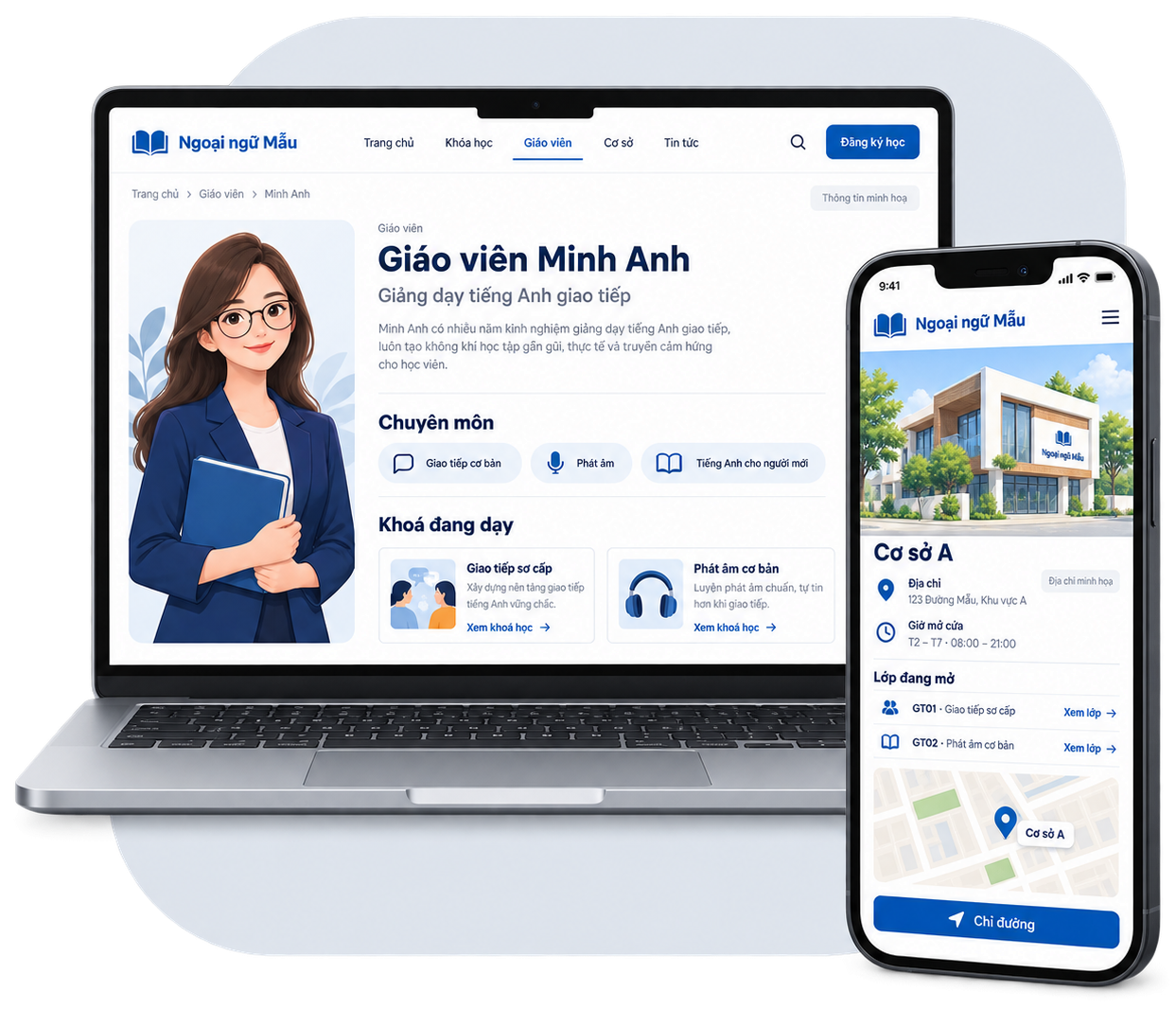 Trang giáo viên Minh Anh trên laptop với chuyên môn, khoá đang dạy; trang Cơ sở A trên điện thoại có giờ mở cửa, lớp mở, bản đồ (giao diện minh hoạ)